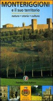 Monteriggioni e il suo territorio