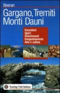 Gargano, Tremiti, Monti Dauni