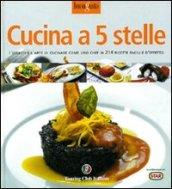 Cucina a 5 stelle