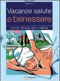 Vacanze salute e benessere