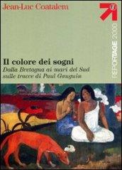 Il colore dei sogni