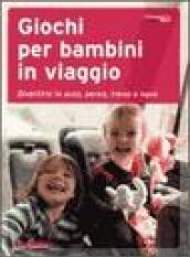 Giochi per bambini in viaggio