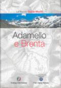 Adamello e Brenta. Ediz. illustrata