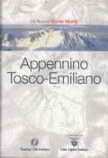 Appennino Tosco-emiliano. Ediz. illustrata