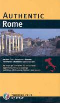 Authentic Rome. Ediz. illustrata