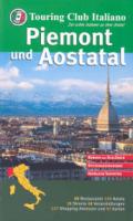 Piemont und Aostatal. Ediz. illustrata