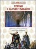 Torino e Stati Sabaudi. Ediz. illustrata