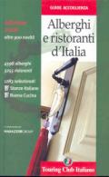 Alberghi e ristoranti d'Italia 2008. Ediz. illustrata