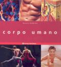 Corpo umano. Ediz. illustrata