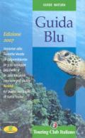 Guida blu 2007. Ediz. illustrata