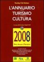 Annuario del turismo e della cultura 2008