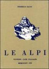 Le Alpi-Federico Sacco e le Alpi (rist. anast.)