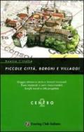 Dentro l'Italia. Piccole città, borghi e villaggi: 2