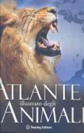 Atlante illustrato degli animali. Ediz. illustrata