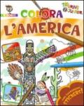 Colora l'America. Con stickers. Ediz. illustrata
