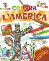 Colora l'America. Con stickers. Ediz. illustrata