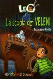 Leo. La scuola dei veleni dai saraceni