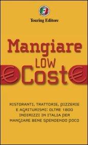 Mangiare low cost