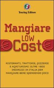 Mangiare low cost
