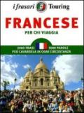 Francese per chi viaggia. Ediz. bilingue