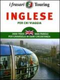 Inglese per chi viaggia. Ediz. bilingue