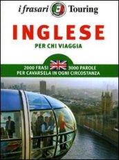 Inglese per chi viaggia. Ediz. bilingue