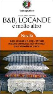 B&B, locande e molto altro