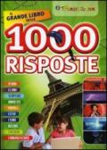 Il grande libro delle 1000 risposte