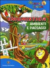 Enigmistica. Ambienti e paesaggi