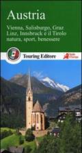 Austria. Vienna, Salisburgo, Graz, Linz, Innsbruck e il Tirolo, natura, sport, benessere. Con guida alle informazioni pratiche