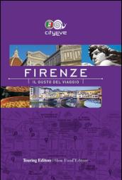 Firenze. Il gusto del viaggio