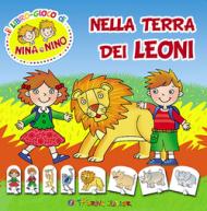 Nella terra dei leoni