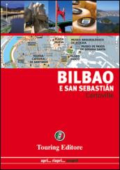 Bilbao e San Sebastián