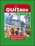 Antichi romani. 100 domande e risposte per conoscere