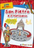San Pietro e il Vaticano. Con tanti giochi e Piazza San Pietro da costruire