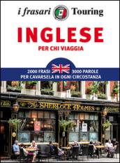 Inglese per chi viaggia. I frasari Touring