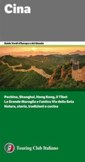 Cina (Guide Verdi del Mondo)