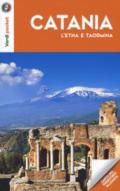 Catania, l'Etna e Taormina. Con Carta geografica ripiegata