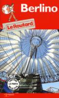 BERLINO GUIDE DU ROUTARD IN ITALIANO 2018