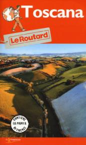 TOSCANA GUIDE DU ROUTARD IN ITALIANO 2018