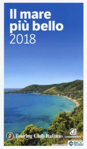 IL MARE PIU' BELLO GUIDA TCI 2018