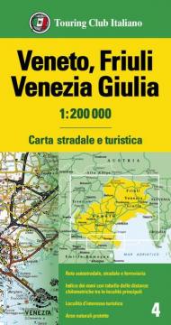 Veneto, Friuli Venezia Giulia 1:200.000. Carta stradale e turistica