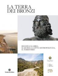 La terra dei Bronzi