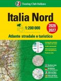 Italia. Atlante stradale e turistico 200.000. Nord