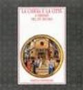 La chiesa e la città a Firenze nel XV secolo. Documenti librari della cultura in età laurenziana. Catalogo della mostra