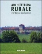 Architettura rurale nel basso lodigiano