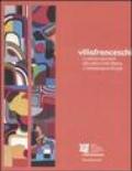 Villa Franceschi. Le collezioni permanenti della Galleria d'arte moderna e contemporanea di Riccione. Catalogo (Riccione, 2005). Ediz. italiana e inglese