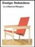 Design finlandese. La collezione Mangano. Ediz. italiana e inglese