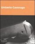 Umberto Cavenago. Ediz. italiana e inglese