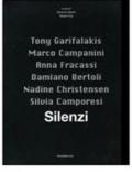 Silenzi. Catalogo della mostra (Venezia, 9 maggio-23 giugno 2006). Ediz. italiana e inglese